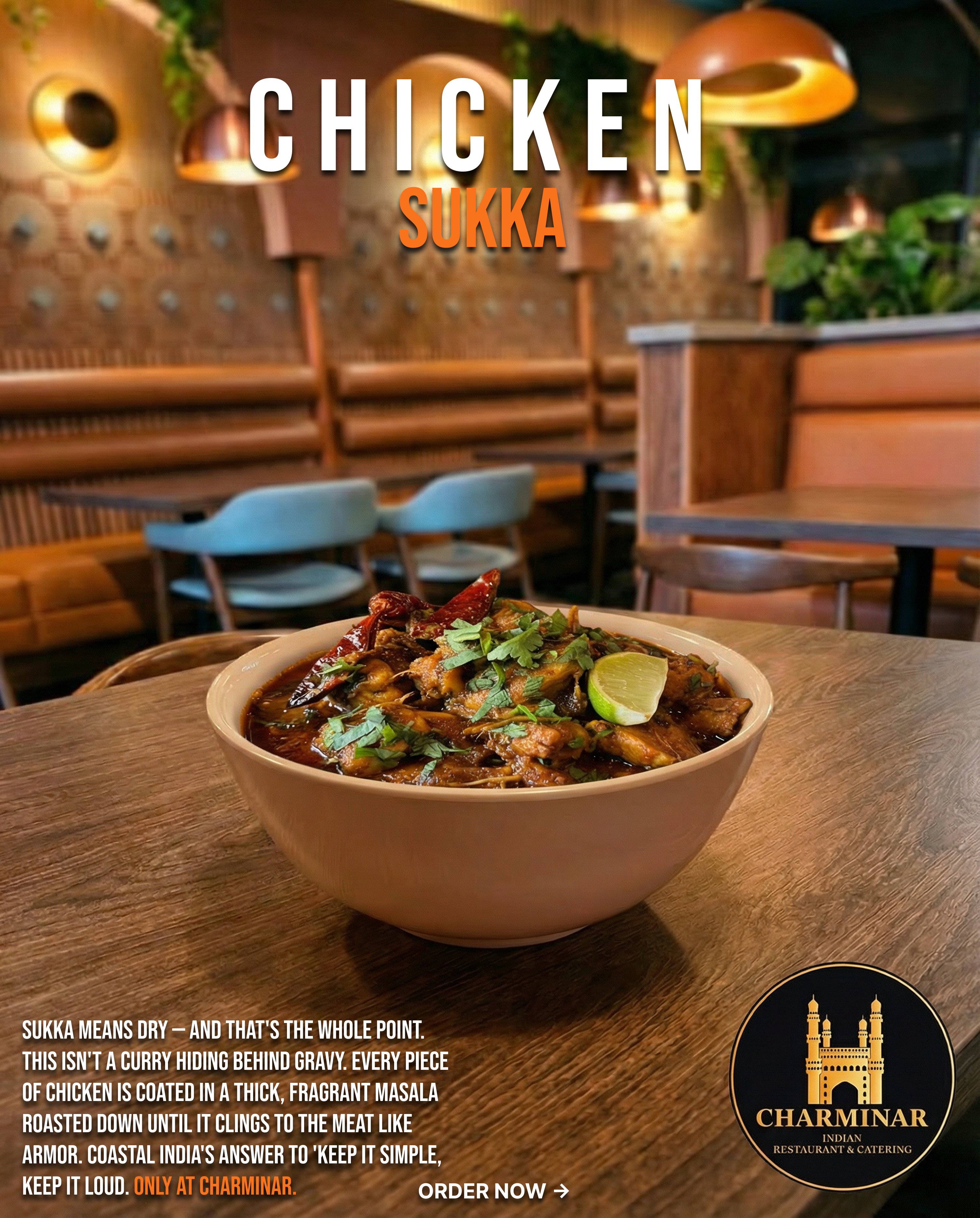 Chicken Sukka — Charminar